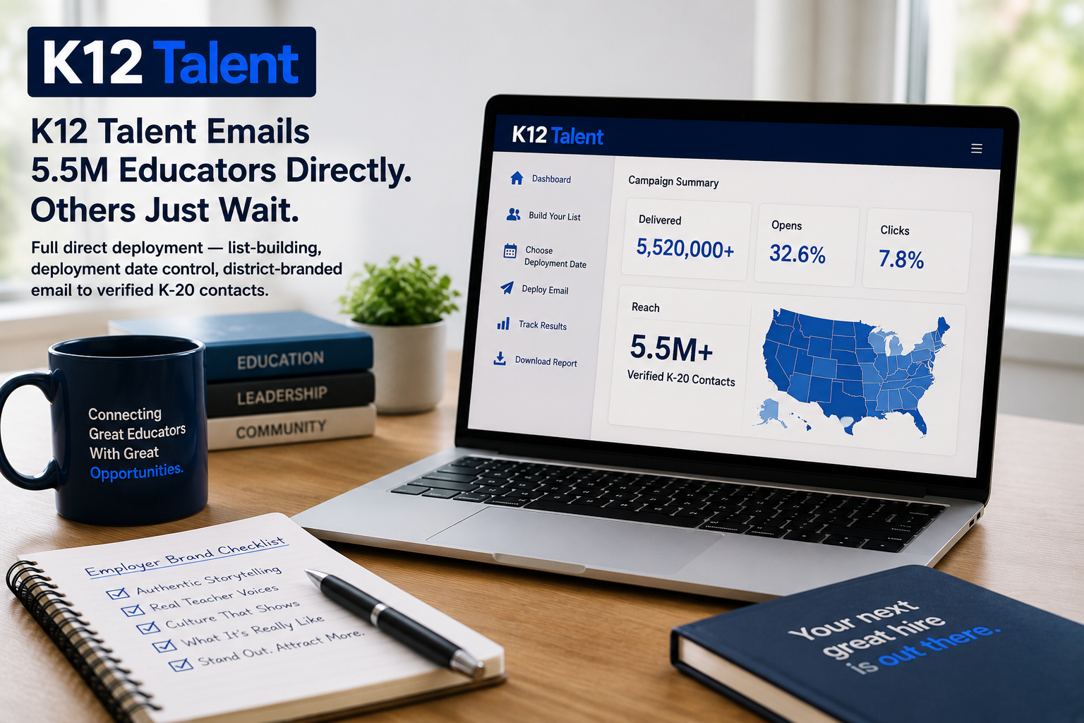 Every Other Education Job Board Waits for Educators to Come to Them. K12 Talent Goes Directly to 5.5 Million of Them.
